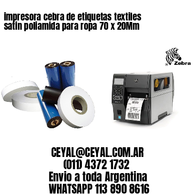 impresora cebra de etiquetas textiles satin poliamida para ropa 70 x 20Mm