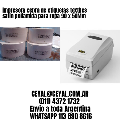 impresora cebra de etiquetas textiles satin poliamida para ropa 90 x 50Mm