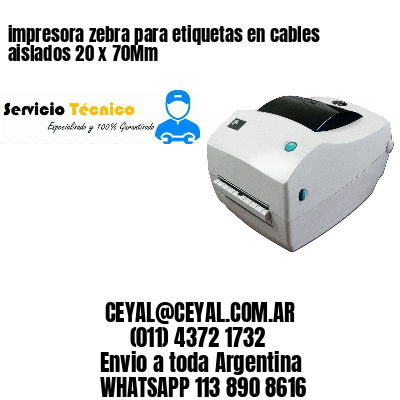 impresora zebra para etiquetas en cables aislados 20 x 70Mm