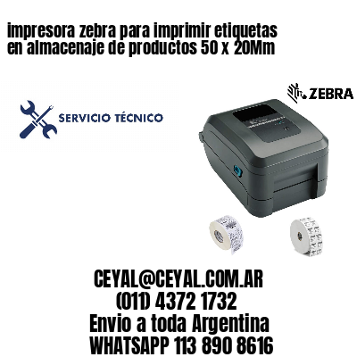 impresora zebra para imprimir etiquetas en almacenaje de productos 50 x 20Mm