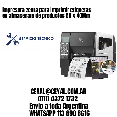 impresora zebra para imprimir etiquetas en almacenaje de productos 50 x 40Mm