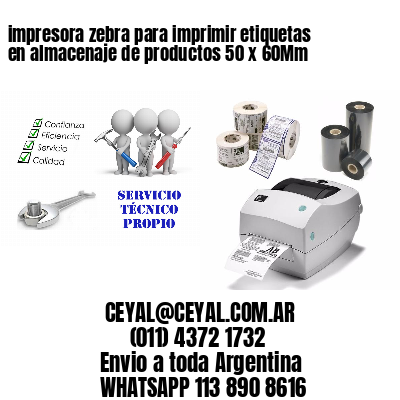 impresora zebra para imprimir etiquetas en almacenaje de productos 50 x 60Mm