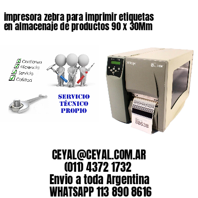 impresora zebra para imprimir etiquetas en almacenaje de productos 90 x 30Mm