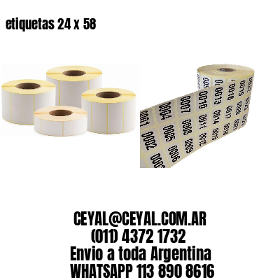 etiquetas 24 x 58