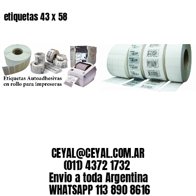 etiquetas 43 x 58