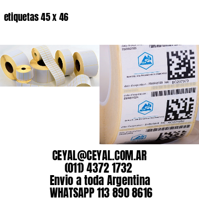 etiquetas 45 x 46