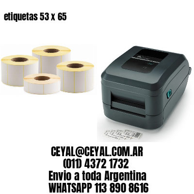 etiquetas 53 x 65