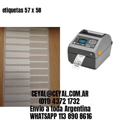 etiquetas 57 x 58