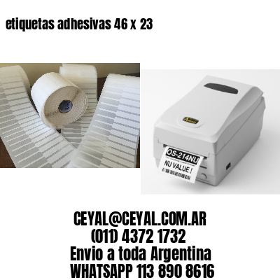 etiquetas adhesivas 46 x 23