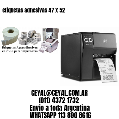 etiquetas adhesivas 47 x 52