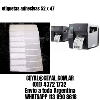 etiquetas adhesivas 52 x 47