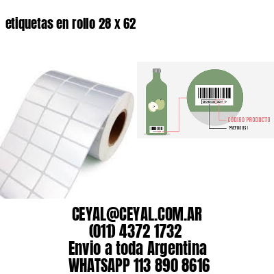 etiquetas en rollo 28 x 62