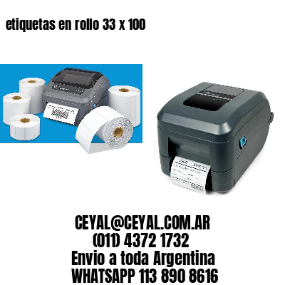 etiquetas en rollo 33 x 100