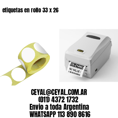 etiquetas en rollo 33 x 26