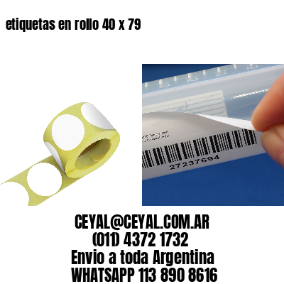 etiquetas en rollo 40 x 79