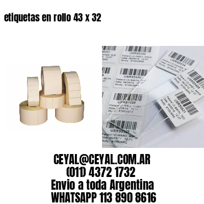 etiquetas en rollo 43 x 32