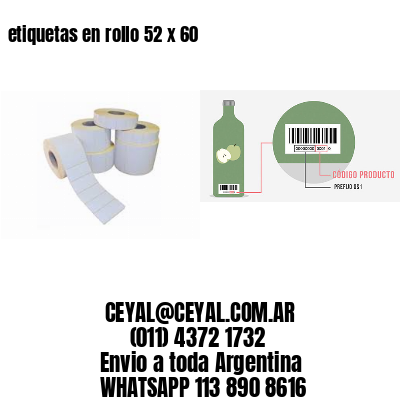 etiquetas en rollo 52 x 60