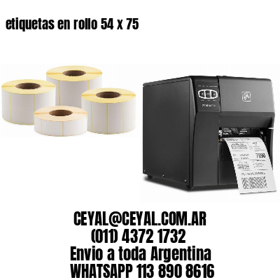 etiquetas en rollo 54 x 75