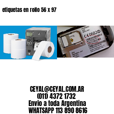 etiquetas en rollo 56 x 97