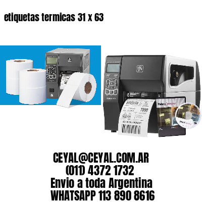 etiquetas termicas 31 x 63
