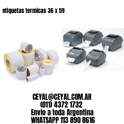 etiquetas termicas 36 x 59