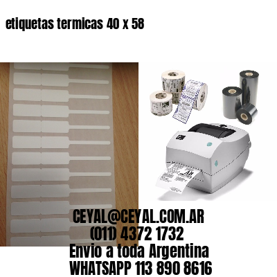 etiquetas termicas 40 x 58