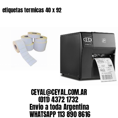 etiquetas termicas 40 x 92