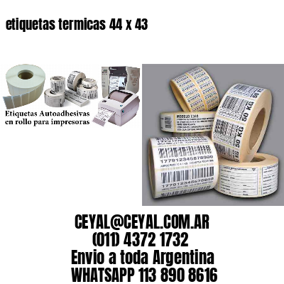 etiquetas termicas 44 x 43