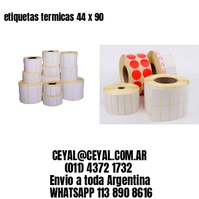 etiquetas termicas 44 x 90