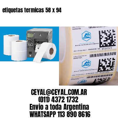 etiquetas termicas 58 x 94