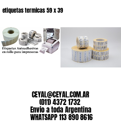 etiquetas termicas 59 x 39