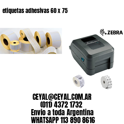 etiquetas adhesivas 60 x 75