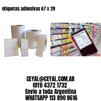 etiquetas adhesivas 67 x 29
