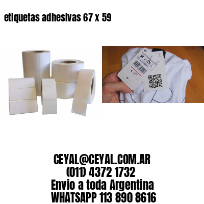 etiquetas adhesivas 67 x 59