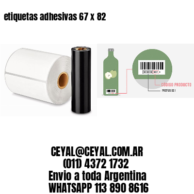 etiquetas adhesivas 67 x 82