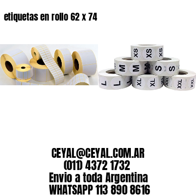 etiquetas en rollo 62 x 74