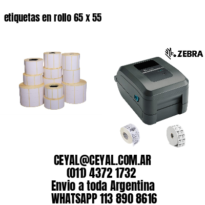 etiquetas en rollo 65 x 55