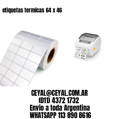 etiquetas termicas 64 x 46