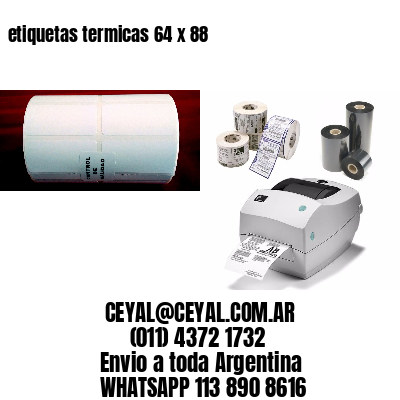 etiquetas termicas 64 x 88