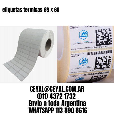 etiquetas termicas 69 x 60