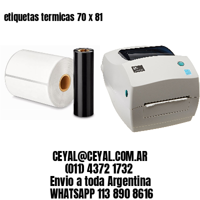 etiquetas termicas 70 x 81