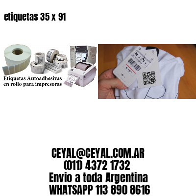 etiquetas 35 x 91