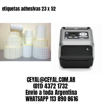 etiquetas adhesivas 23 x 52