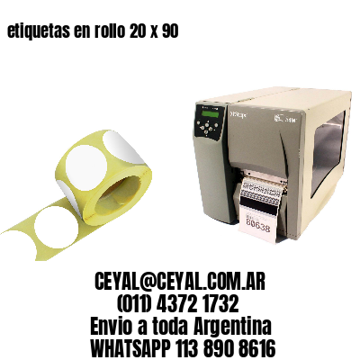 etiquetas en rollo 20 x 90