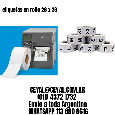 etiquetas en rollo 26 x 26