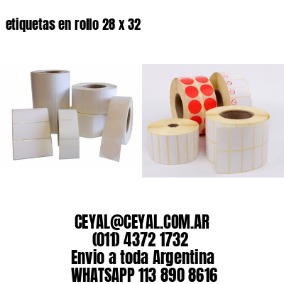 etiquetas en rollo 28 x 32