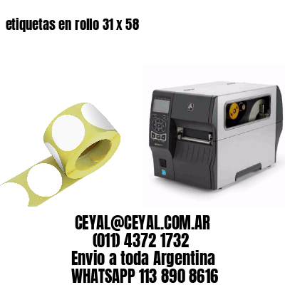 etiquetas en rollo 31 x 58