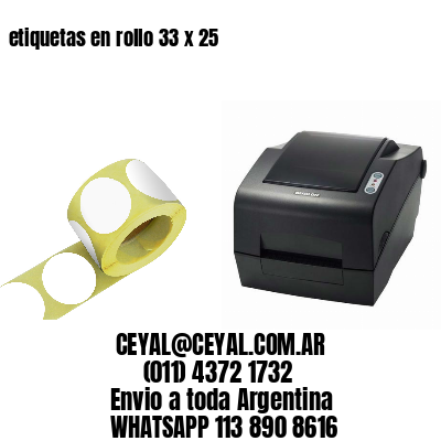 etiquetas en rollo 33 x 25