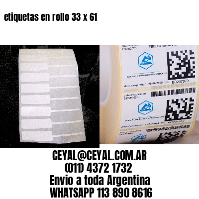 etiquetas en rollo 33 x 61
