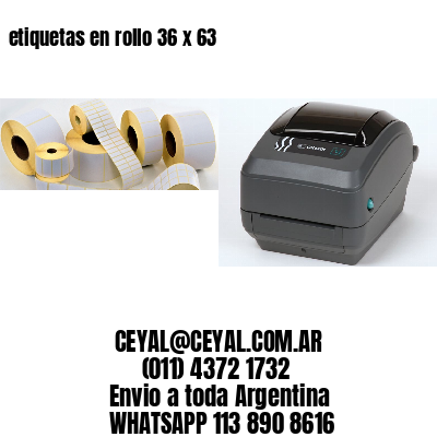 etiquetas en rollo 36 x 63